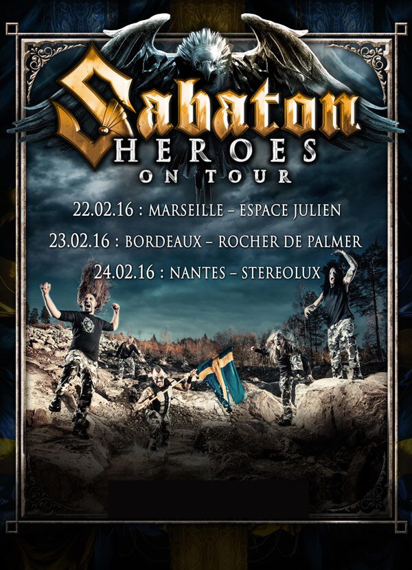 SABATON + ALESTORM + BLOODBOUND, Espace Julien, Marseille, 22/02/2016